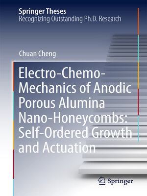 cover image of Electro-Chemo-Mechanics of Anodic Porous Alumina Nano-Honeycombs